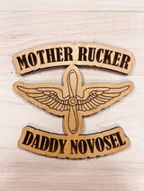 Mother Rucker/ Daddy Novosel Funny Gift Emblem