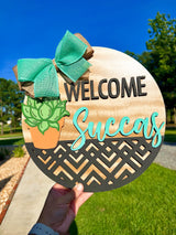 "Welcome Succas" Wall Hanger