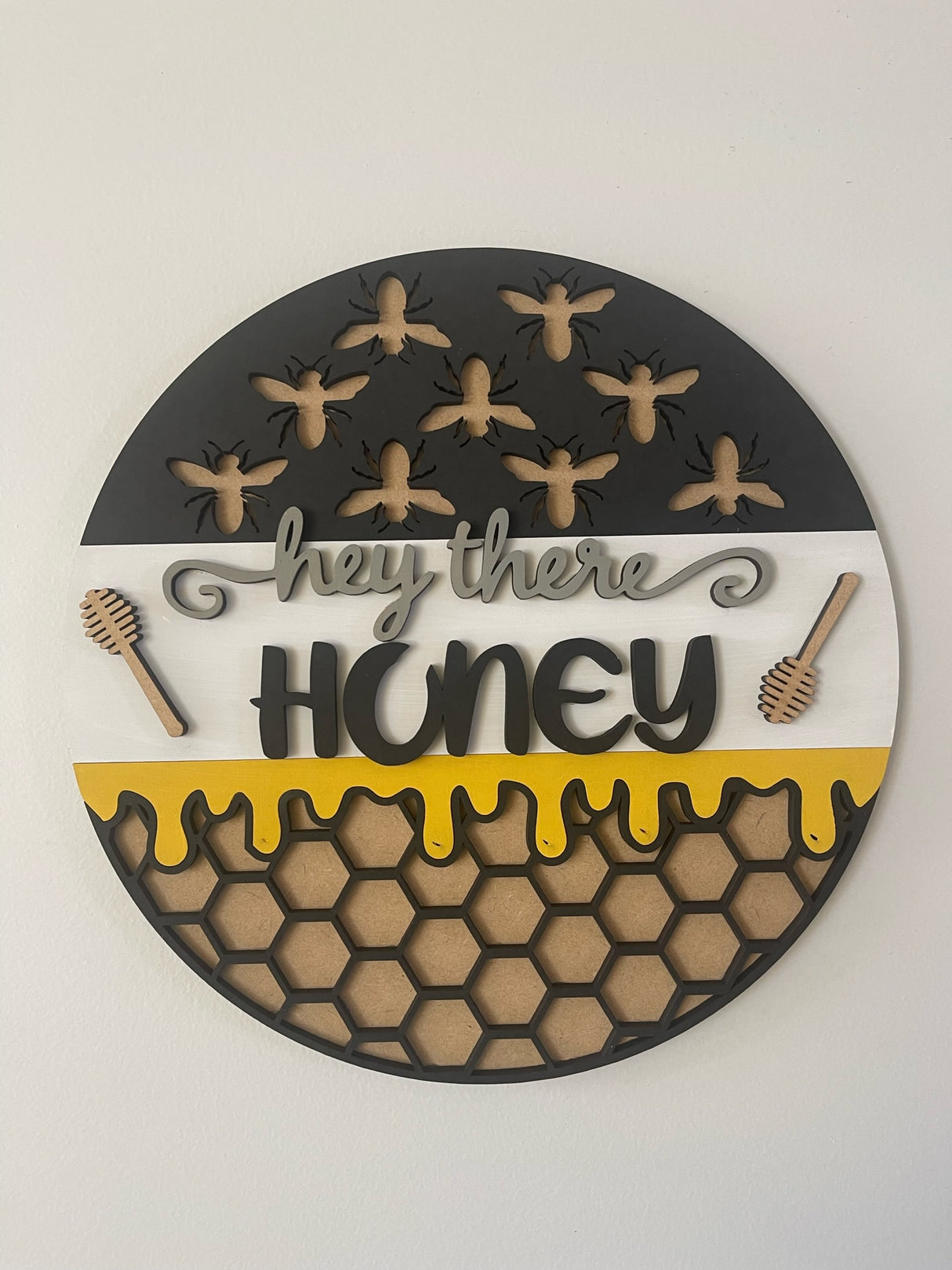 "Hey There Honey" Wall Hanger