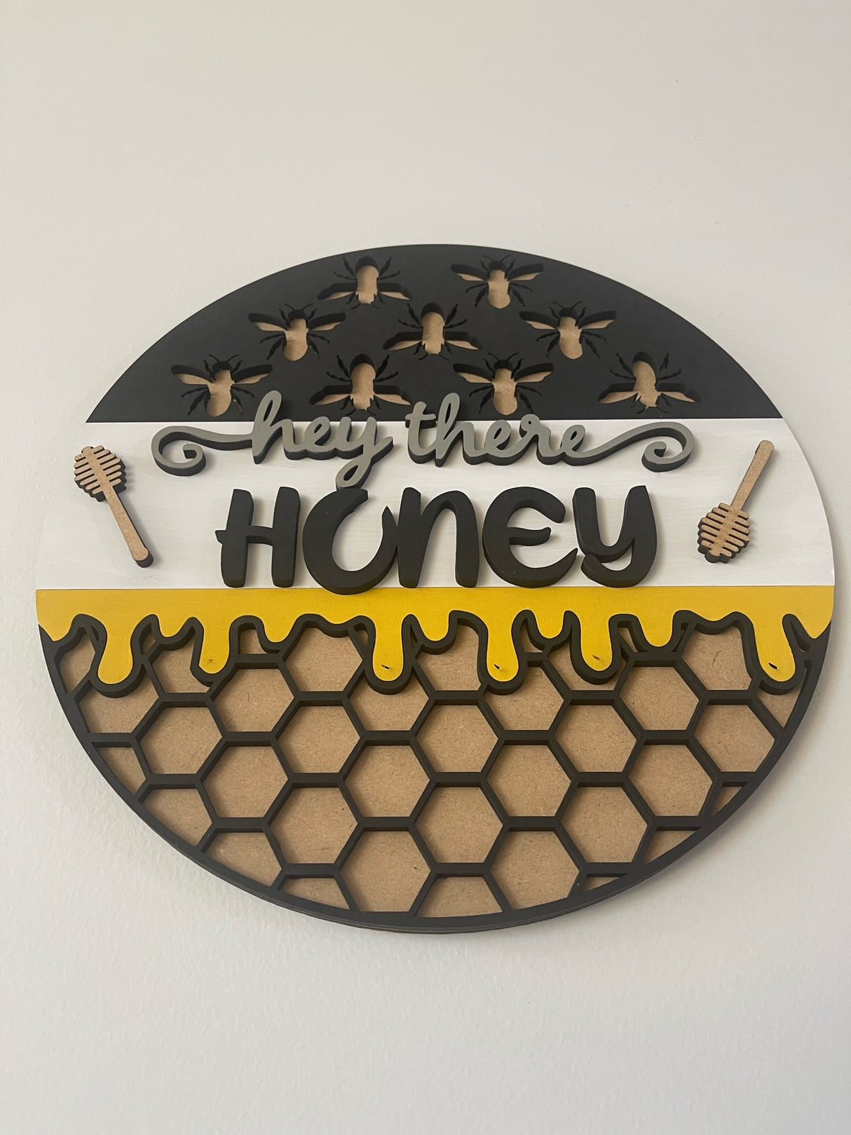 "Hey There Honey" Wall Hanger