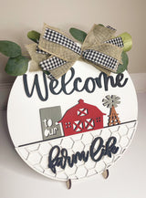 "Welcome To Our Farm Life" Hanger